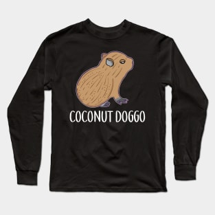 Coconut Doggo Capybara Cute Meme Kawaii Baby Capybara Long Sleeve T-Shirt